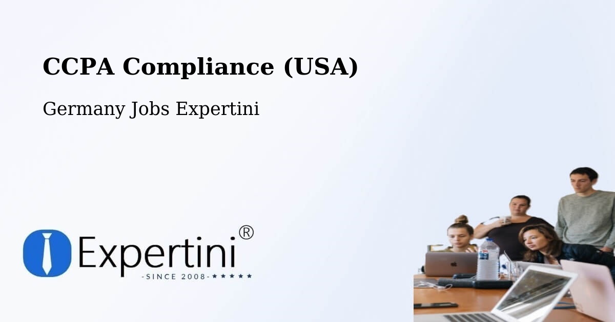 CCPA Privacy Rights & Compliance Notice – Windach - Germany Jobs Expertini