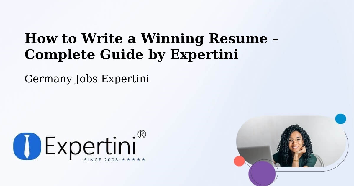 Resume Writing Guide for Job Seekers – Windach - Windach, Germany Jobs Expertini